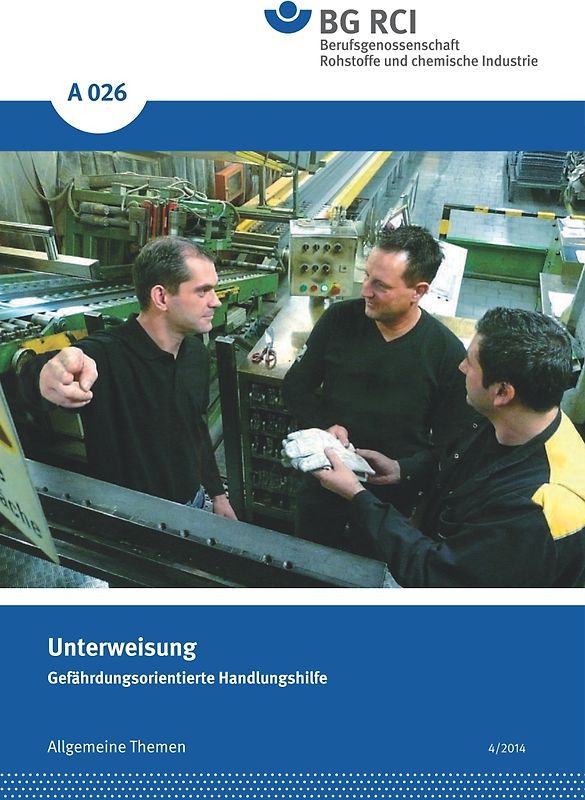 A 026 - Gefährdungsorientierte Unterweisung