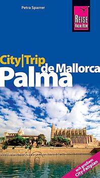 Reise Know-How CityTrip Palma de Mallorca