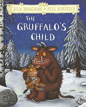 The Gruffalo's Child. Hardback Gift Edition