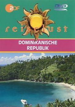 Dominikanische Republik - ZDF Reiselust DVD