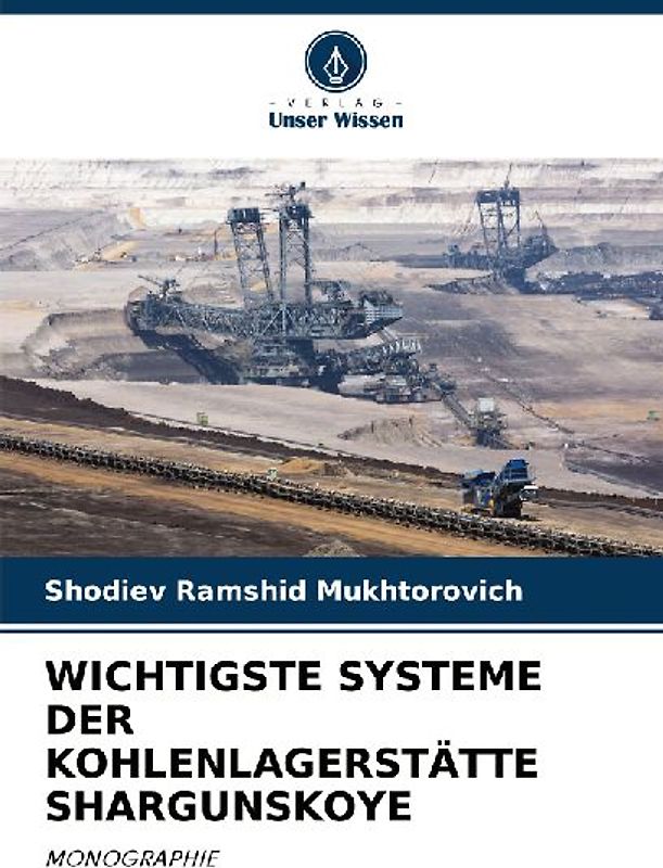WICHTIGSTE SYSTEME DER KOHLENLAGERSTÄTTE SHARGUNSKOYE