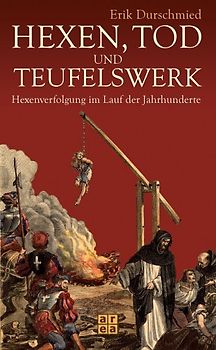 Hexen, Tod und Teufelswerk