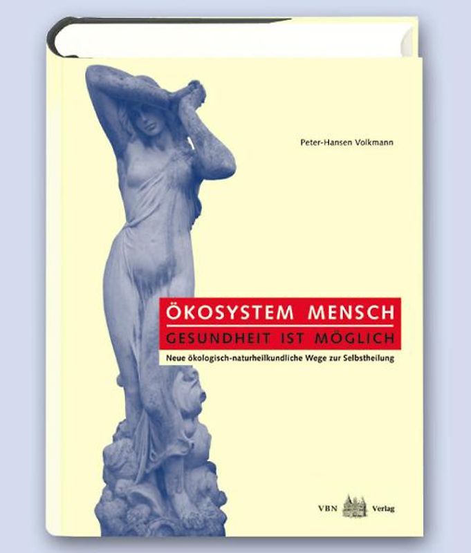 Ökosystem Mensch-Gesundheit ist möglich