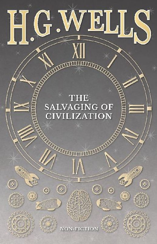 The Salvaging of Civilization