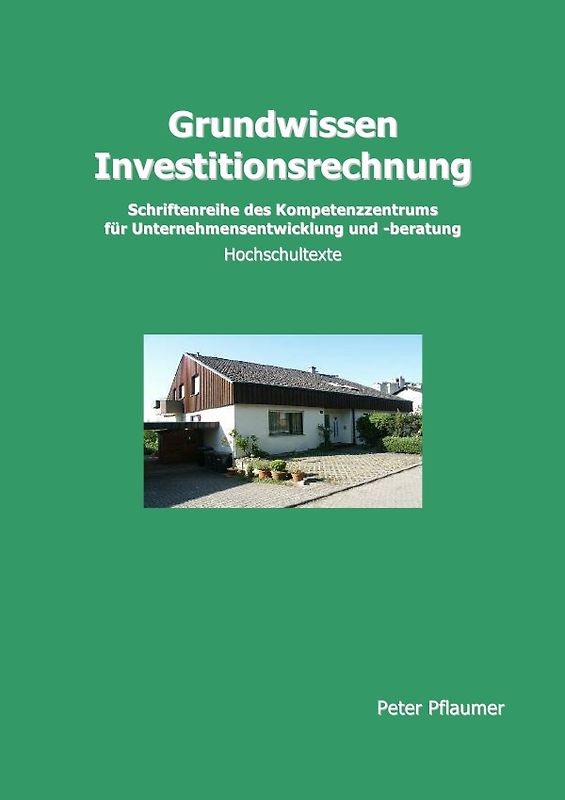 Grundwissen Investitionsrechnung