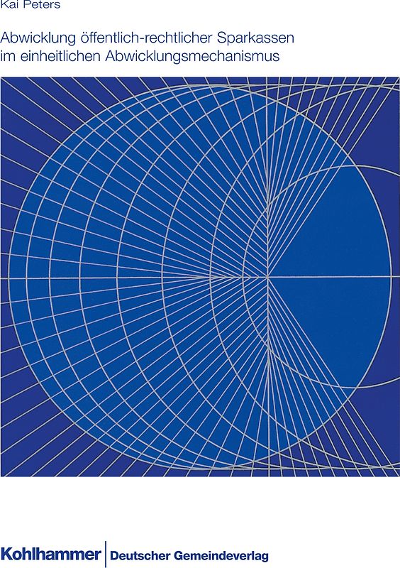 Abwicklung öffentlich-rechtlicher Sparkassen im einheitlichen Abwicklungsmechanismus