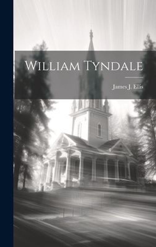 William Tyndale