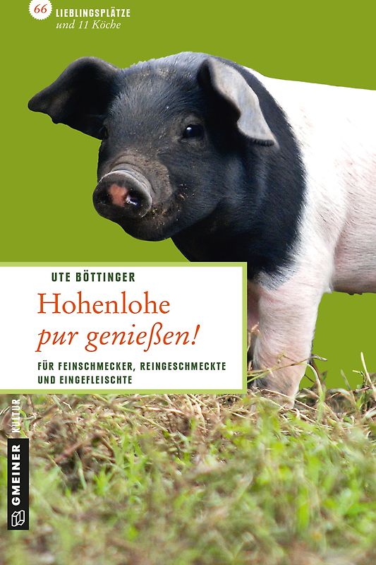 Hohenlohe pur genießen!