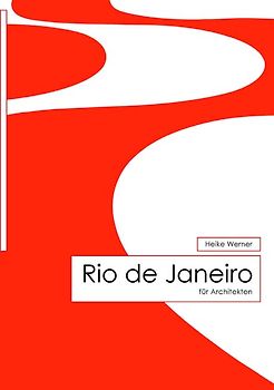Rio de Janeiro für Architekten