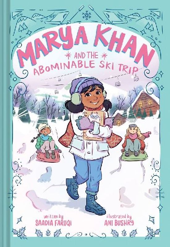 Marya Khan and the Abominable Ski Trip (Marya Khan #6)