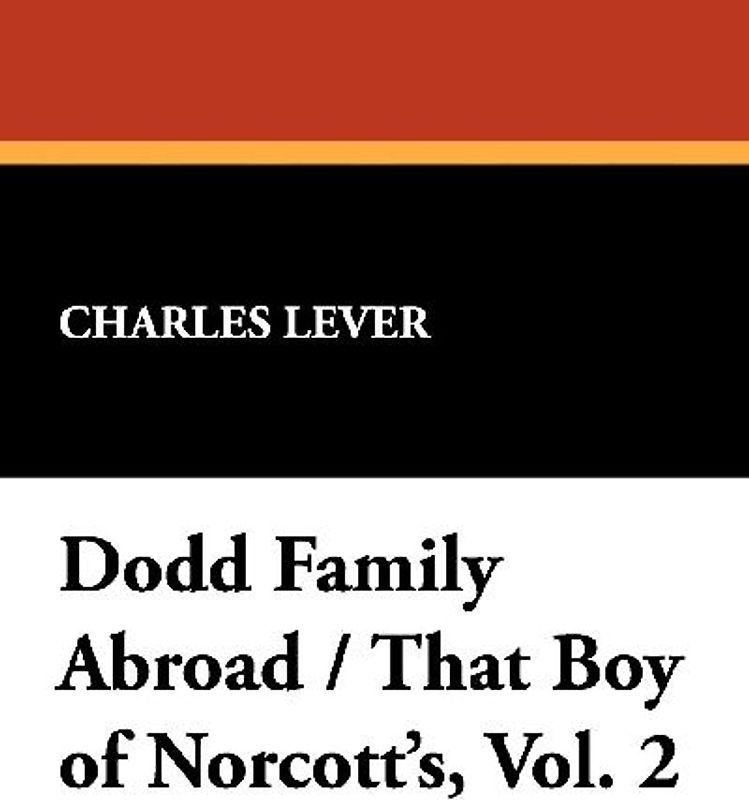 Dodd Family Abroad / That Boy of Norcott's, Vol. 2