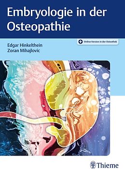 Embryologie in der Osteopathie