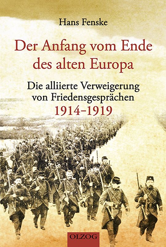 Der Anfang vom Ende des alten Europa