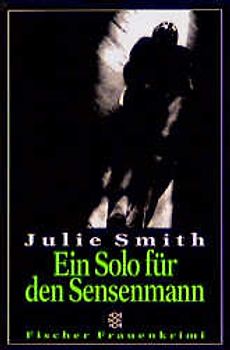 Ein Solo für den Sensemann