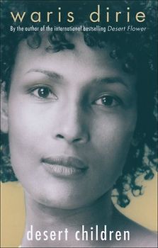 Desert Children - Waris Dirie