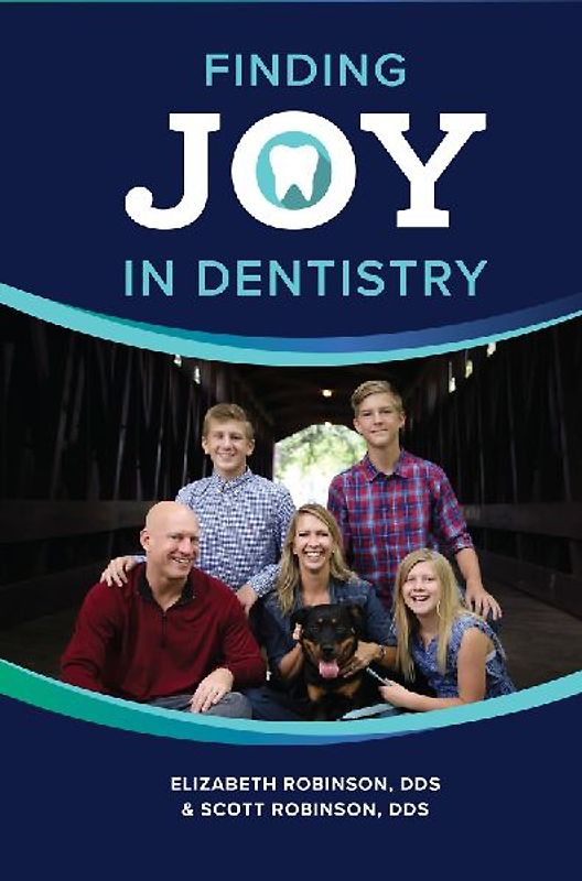 Finding Joy in Dentistry