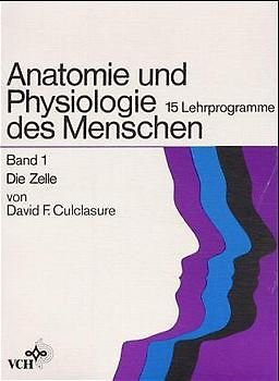 Anatomie und Physiologie des Menschen. 15 Lehrprogramme