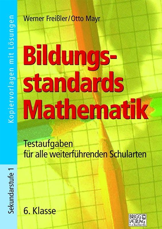 Bildungsstandards Mathematik - 6. Klasse