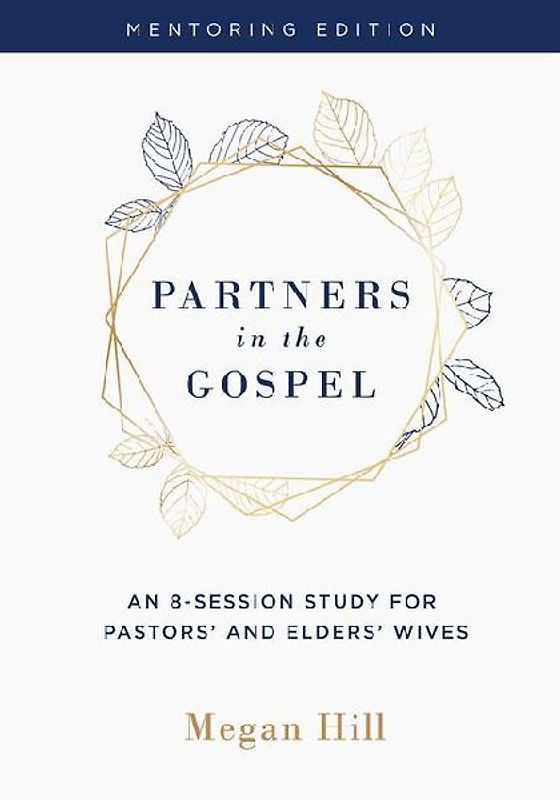 Partners in the Gospel