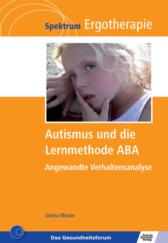 Autismus und die Lernmethode ABA