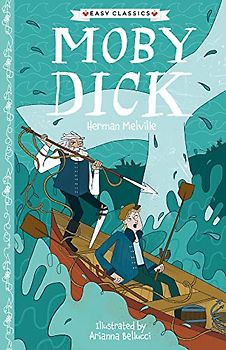 Herman Melville: Moby Dick (Easy Classics)