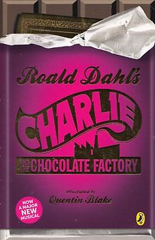 Charlie and the Chocolate Factory - Roald Dahl [Paperback]