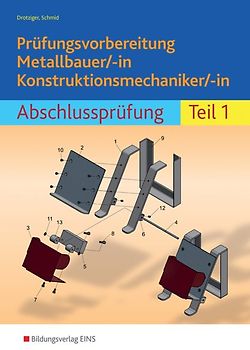 Prüfungsvorbereitung Metallbauer/-in Konstruktionsmechaniker/-in