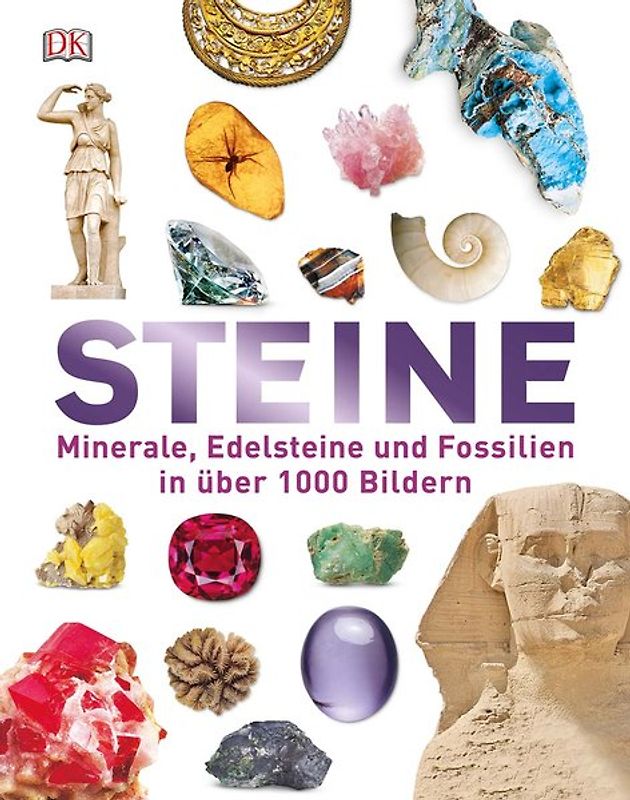Unsere Welt in 1000 Bildern. Steine