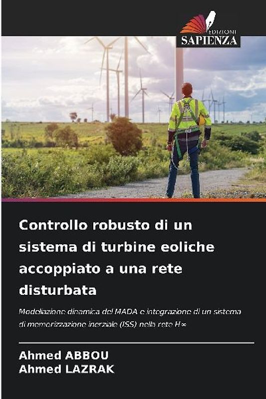 Controllo robusto di un sistema di turbine eoliche accoppiato a una rete disturbata