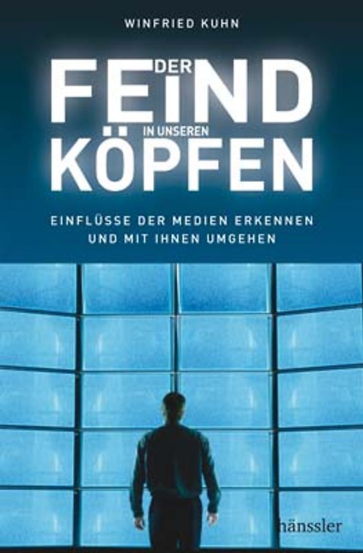 Der Feind in unseren Köpfen