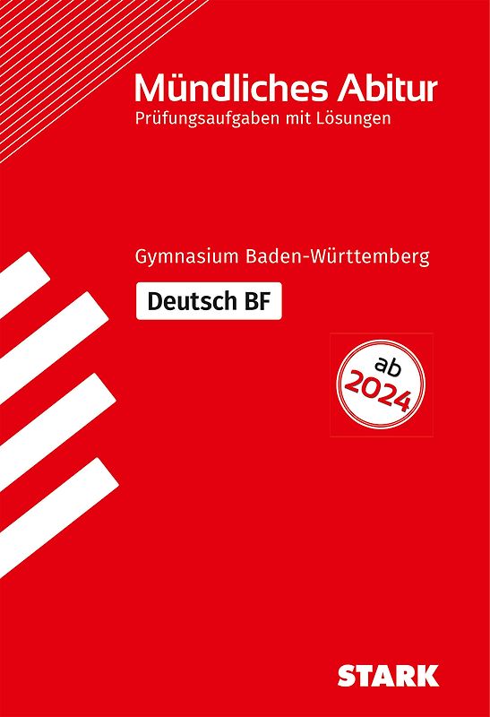 STARK Deutsch BF - Mündliche Abiturprüfung ab 2024 BW - Prüfungsvorbereitung