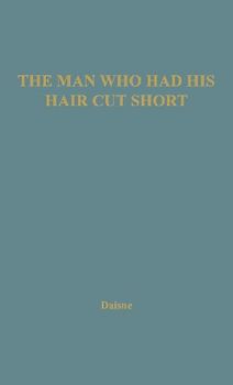 Man Who Had His Hair Cut