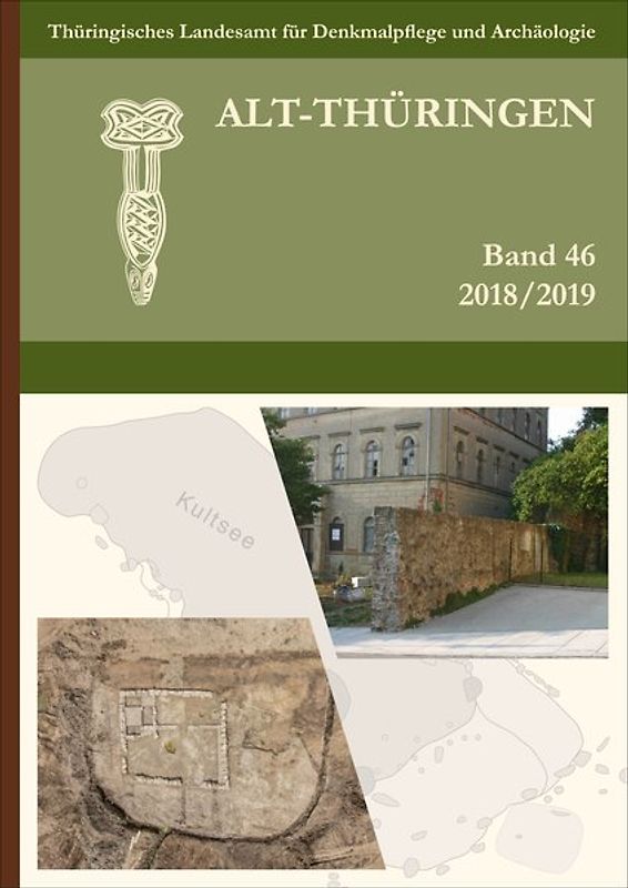 Alt-Thüringen - Jahresschrift Band 46 (2018/2019)