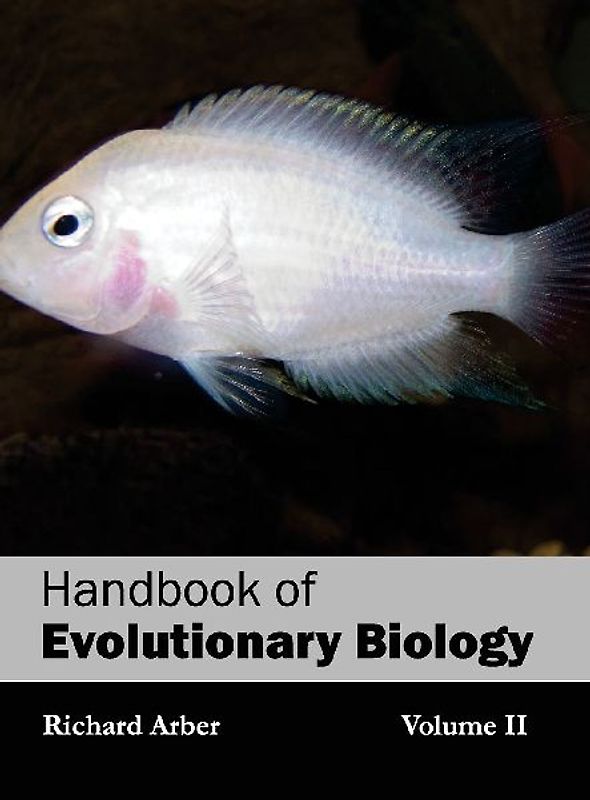 Handbook of Evolutionary Biology