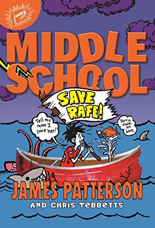Middle School: Save Rafe! (Middle School, 6, Band 6)