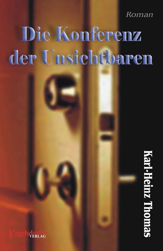 Die Konferenz der Unsichtbaren