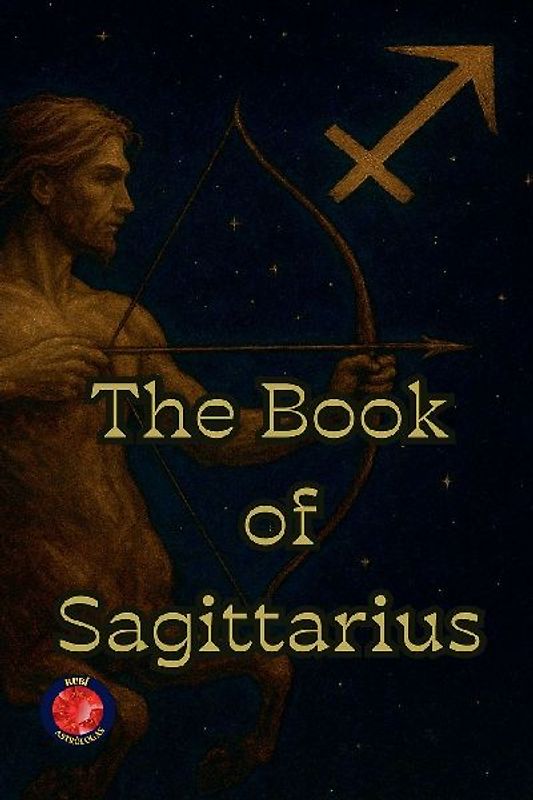 The Book of Sagittarius
