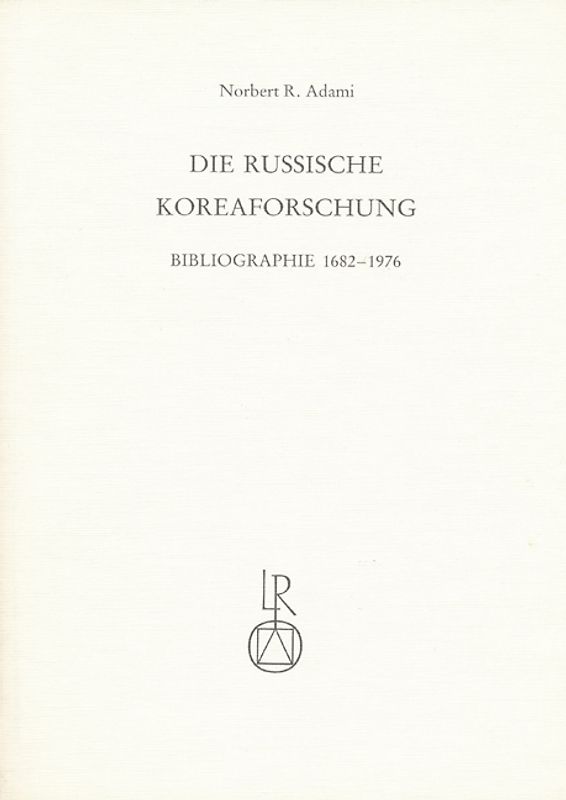 Die russische Koreaforschung