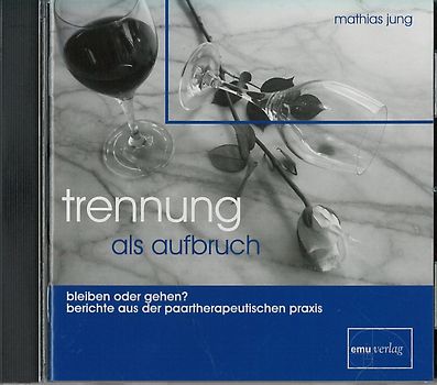 Trennung als Aufbruch