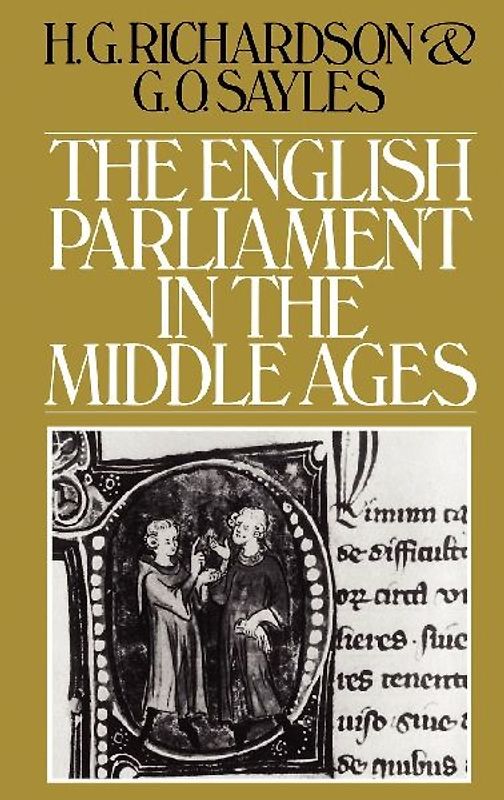 The English Parliament in the Middle Ages