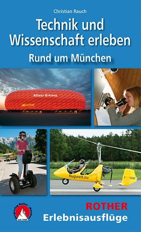 Technik und Wissenschaft erleben