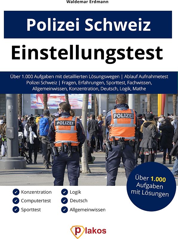 Einstellungstest Polizei Schweiz