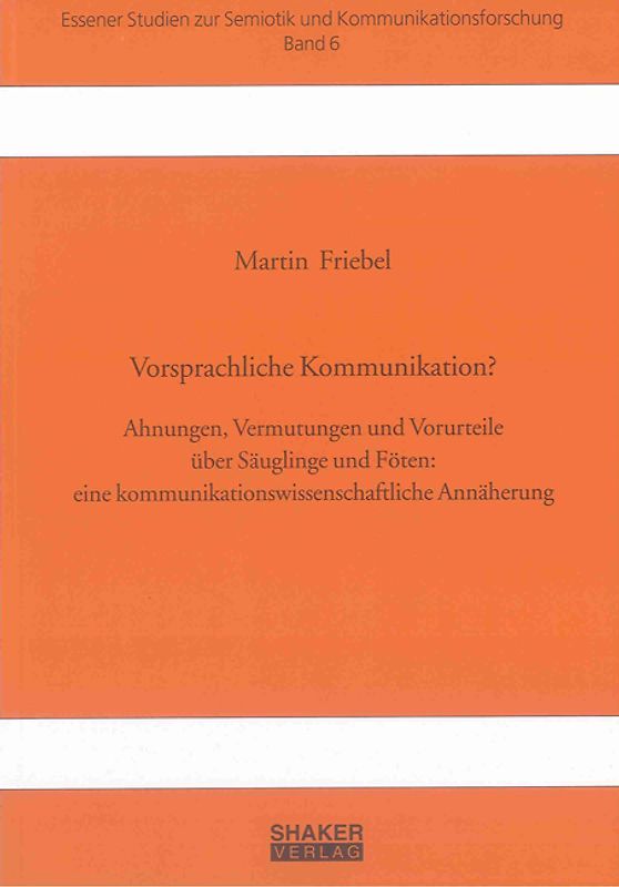 Vorsprachliche Kommunikation?