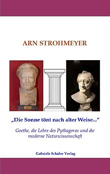 "Die Sonne tönt nach alter Weise..."