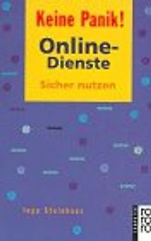 Online-Dienste. Sicher nutzen. (rororo computer)