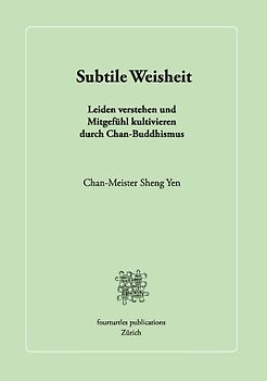 Subtile Weisheit