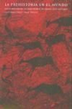 La prehistoria en el mundo