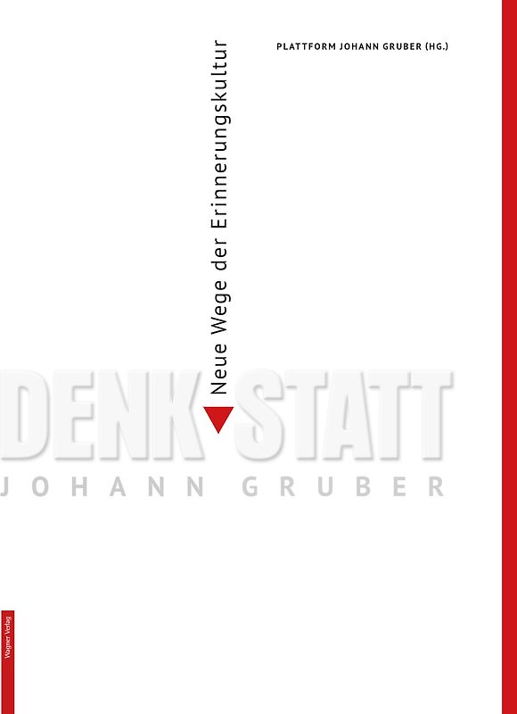 Denk Statt Johann Gruber