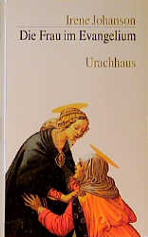Die Frau im Evangelium