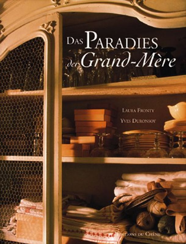 Das Paradies der Grand-Mère